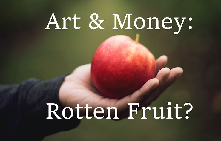 A hand holding an apple with the words " art & money rotten fruit ".